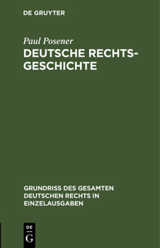 Hardcover Deutsche Rechtsgeschichte [German] Book