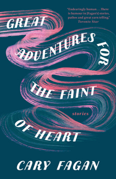 Great Adventures for the Faint of Heart