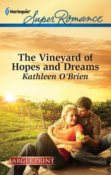 Mass Market Paperback The Vineyard of Hopes and Dreams [Large Print] Book