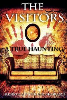 Paperback The Visitors: A True Haunting Book