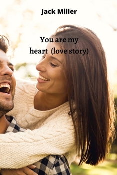 Paperback You are my heart (love story) Book