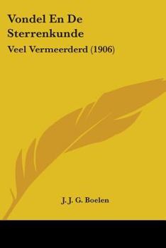 Paperback Vondel En De Sterrenkunde: Veel Vermeerderd (1906) Book