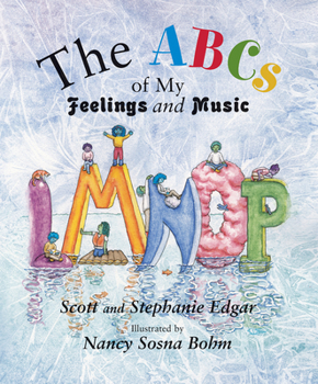 Hardcover The ABCs of My Feelings and Music Book