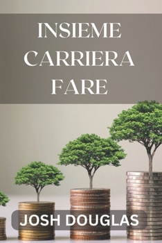 Paperback Insieme Carriera Fare [Italian] Book