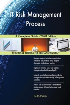 Paperback IT Risk Management Process A Complete Guide - 2020 Edition Book