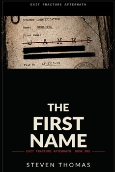 Paperback THE FIRST NAME: Exit Fracture Novel Book