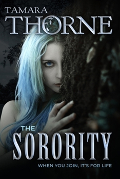 The Sorority - Book  of the Sorority Trilogy