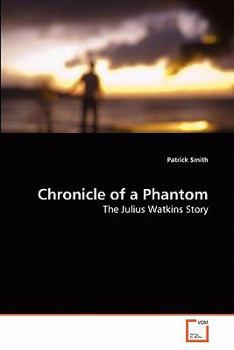 Paperback Chronicle of a Phantom Book