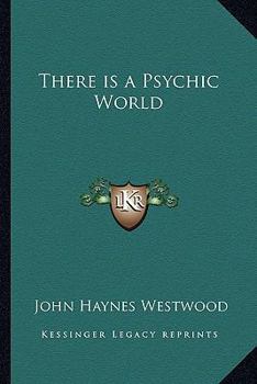 Paperback There is a Psychic World Book