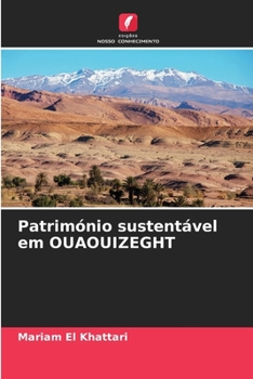 Paperback Património sustentável em OUAOUIZEGHT [Portuguese] Book