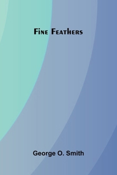 Fine Feathers