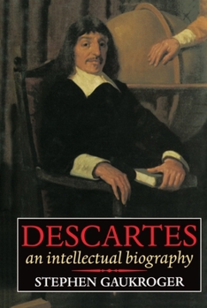 Hardcover Descartes - An Intellectual Biography Book