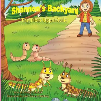 Paperback Shannon's Backyard-Book Fourteen-The Fixer Upper Talk Book