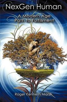 Paperback NexGen Human: A Modern Age Path to Fulfillment Book