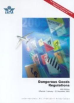 Hardcover Dangerous Goods Regulations 2005: Includes a Free Copy of Dangerous Goods Regulations Quick Reference Book