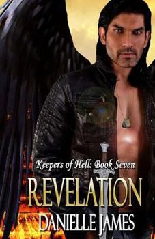 Revelation - Book #7 of the Keepers of Hell