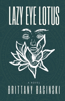 Paperback Lazy Eye Lotus Book