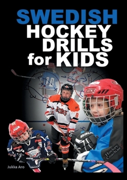Paperback Swedish Hockey Drills for Kids Book