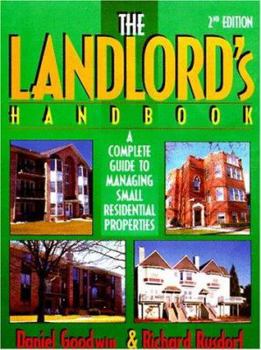 Paperback The Landlord's Handbook: A Complete Guide to Managing Small Residential Properties Book