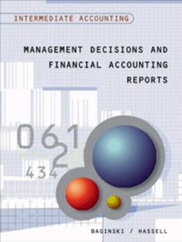 Hardcover Intermediate Accounting: Management Decisions and Financial Accounting Reports Book