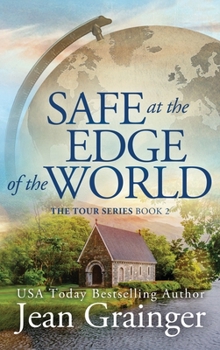 Safe at the Edge of the World - Book #2 of the Conor O'Shea