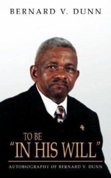 Paperback To Be "IN HIS WILL" Book