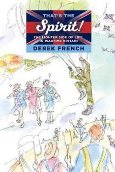 Paperback Spirit: The Lighter Side of Life in Wartime Britain Book