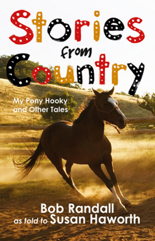 Paperback Stories from Country: My Pony Hooky and Other Tales Book