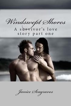 Windswept Shores - Book #1 of the Windswept Shores