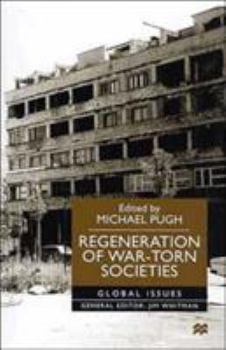 Hardcover Regeneration of War-Torn Societies Book