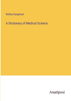 Paperback A Dictionary of Medical Science Book