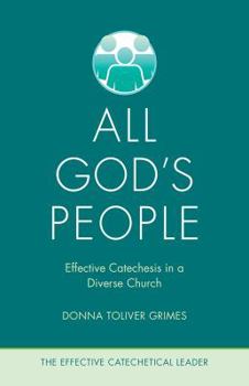 Paperback All God's People: Effective Catechesis in a Diverse Church Book