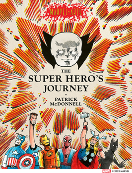 Hardcover The Super Hero's Journey Book