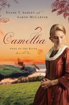 Camellia - Book #2 of the Song of the River