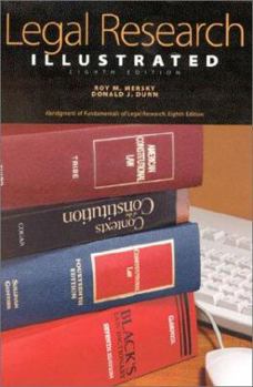 Paperback Mersky and Dunn's Legal Research Illustrated, 8th Edition (University Textbook Series) Book