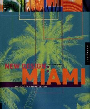 Hardcover New Design Miami: The Edge of Graphic Design Book