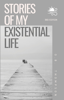 Paperback Stories of my Existential Life Book