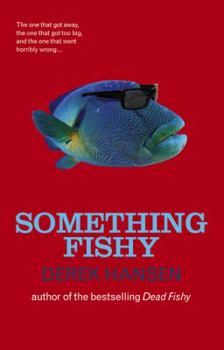 Paperback Something Fishy Book