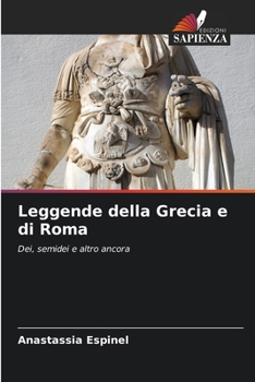 Paperback Leggende della Grecia e di Roma [Italian] Book