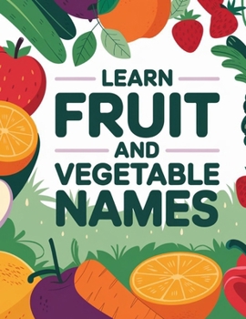 Paperback Learn Fruit and Vegetable Names Book