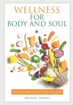 Paperback Wellness for the Body and Soul Book