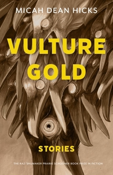 Paperback Vulture Gold: Stories Book