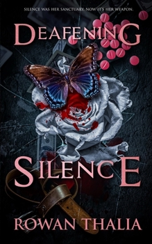 Paperback Deafening Silence: A Dark Reverse Harem Romance Book