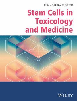 Hardcover Stem Cells in Toxicology and Medicine Book