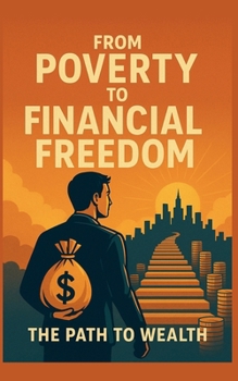 Paperback From Poverty to Financial Freedom Book
