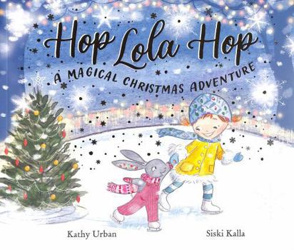 Paperback Hop Lola Hop: A Magical Christmas Adventure Book