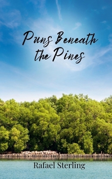 Paperback Puns Beneath the Pines Book