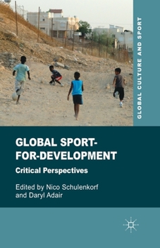 Paperback Global Sport-For-Development: Critical Perspectives Book