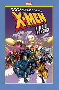 Paperback Adventures of the X-Men: Rites of Passage Book