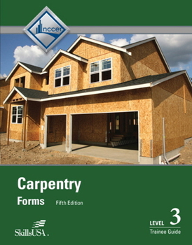 Paperback Carpentry Trainee Guide, Level 3 Book